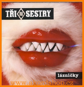 Tři sestry - Lázničky CD