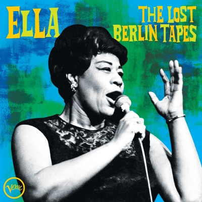 Ella Fitzgerald - Ella: The Lost Berlin Tapes 2LP