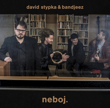 David Stypka & Bandjeez - Neboj. LP