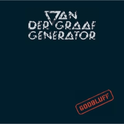 Van Der Graaf Generator - Godbluff LP