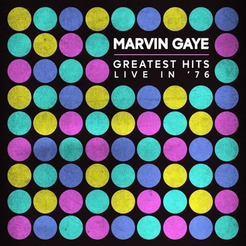 Marvin Gaye - Greatest Hits Live In '76 LP