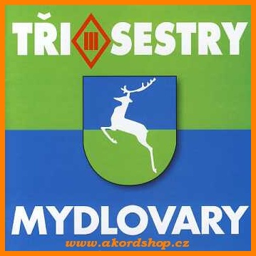 Tři sestry - Mydlovary 2LP