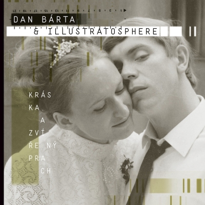 Dan Bárta & Illustratosphere - Kráska a zvířený prach 2LP