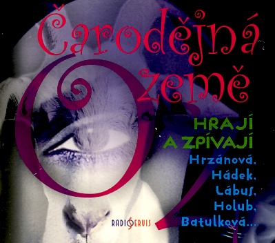 Čarodějná země Oz (Jitka Škápíková) CD