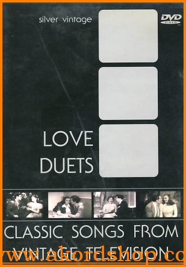 Love Duets: Classic Love Songs DVD