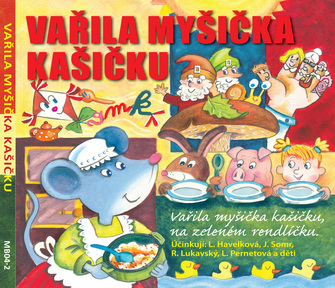 Vařila myšička kašičku CD