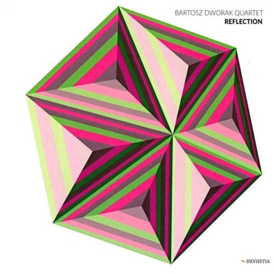 Bartosz Dworak Quartet - Reflection CD