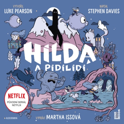 Hilda a pidilidi (Luke Pearson & Stephen Davies) CD/MP3