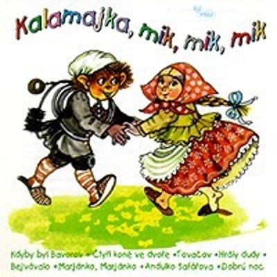 Kalamajka, mik, mik, mik CD
