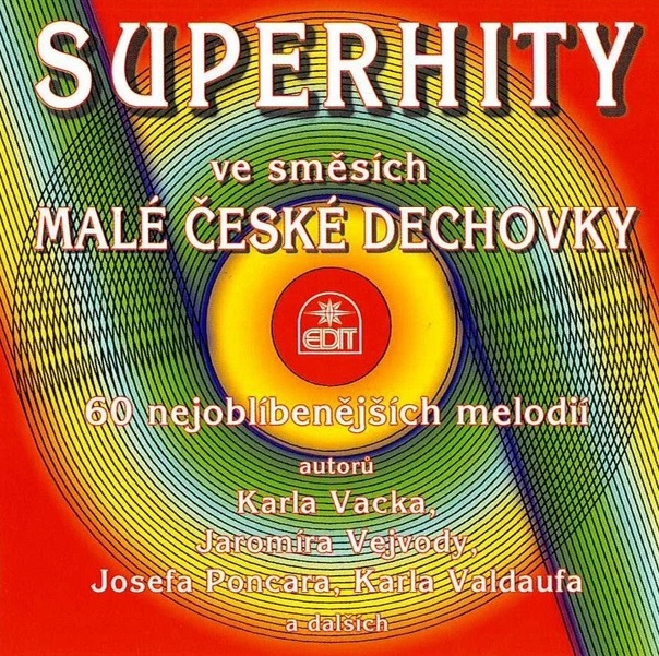 Superhity ve směsích Malé české dechovky CD