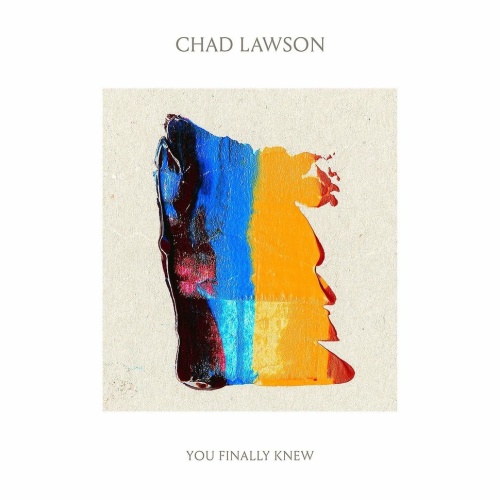 Chad Lawson - You Finally Knew CD