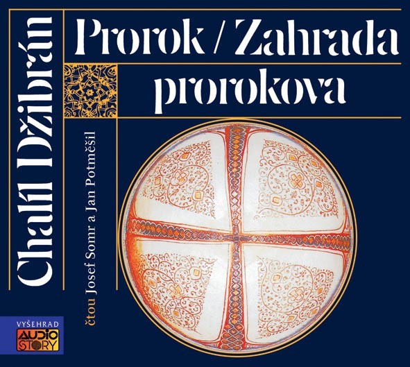 Prorok, Zahrada prorokova (Chalíl Džibrán) CD/MP3