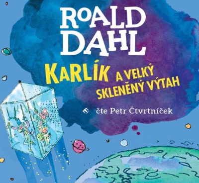 Karlík a velký skleněný výtah (Roald Dahl) CD/MP3