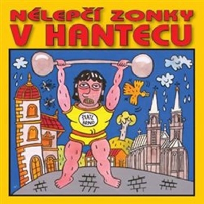 Nélepčí zonky v hantecu CD