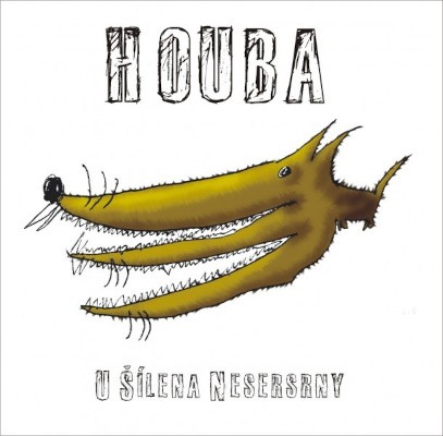 Houba - U šílena nesersrny LP