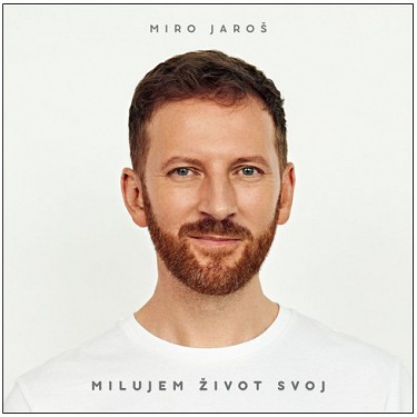 Miro Jaroš - Milujem život svoj LP