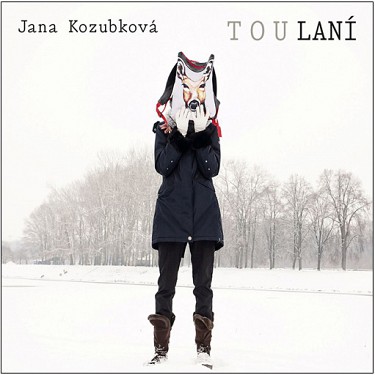 Jana Kozubková - TouLaní CD