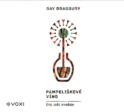 Pampeliškové víno (Ray Bradbury) CD/MP3