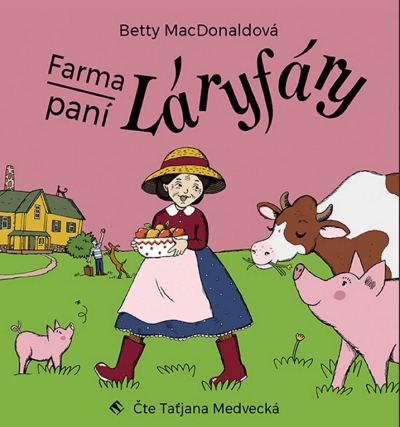 Farma paní Láryfáry (Betty MacDonaldová) CD/MP3