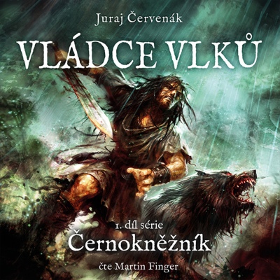 Vládce vlků: Černokněžník (Juraj Červenák) CD/MP3