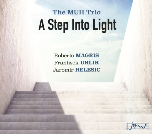 Magris/Uhlíř/Helešic - Muh Trio - A Step Into Light CD