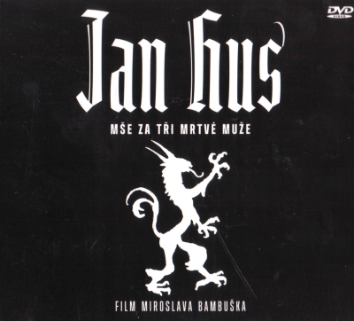 Petr Kofroň, Jan Hus - Mše za tři mrtvé muže DVD/CD
