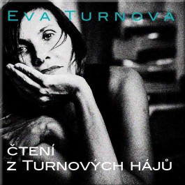 Eva Turnová - Čtení z Turnových hájů CD