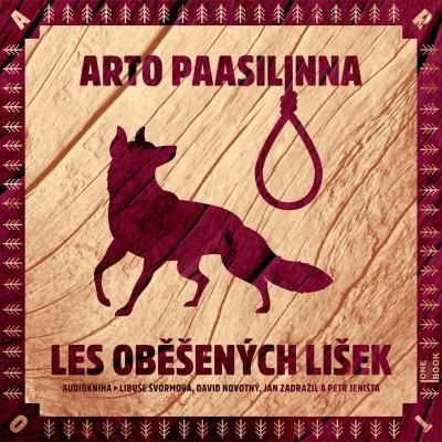 Les oběšených lišek (Arto Paasilinna) 2CD/MP3