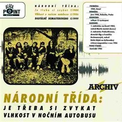 Národní třída - Je třeba si zvykat / Vlhkost v nočním CD