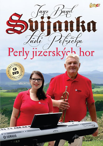 Svijanka - Perly Jizerských hor CD/DVD