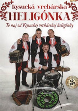 Kysucká vrchárská heligonka - To nej CD/DVD