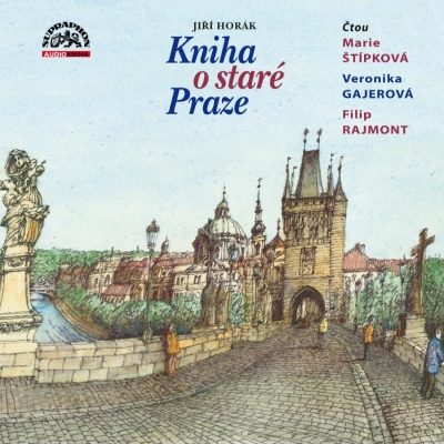 Kniha o staré Praze (Jiří Horák) 2CD/MP3