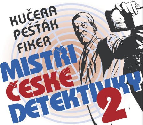 Mistři české detektivky 2 (Kučera, Pešťák, Fiker) 3CD/MP3