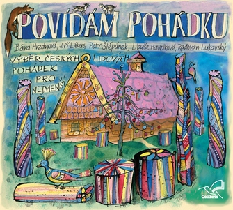 Povídám pohádku - Výběr českých lidových pohádek CD