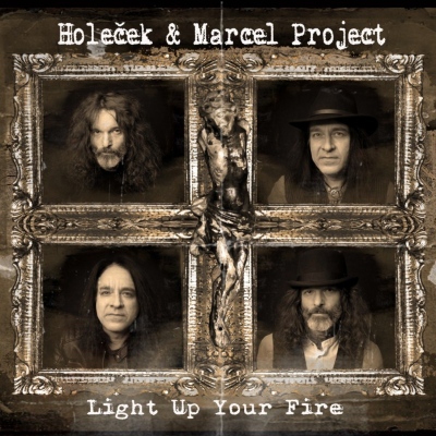 Holeček & Marcel Project - Light Up Your Fire CD