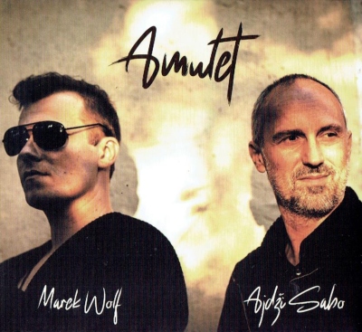 Wolf Marek & Ajdži Sabo - Amulet CD