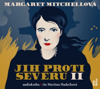 Jih proti Severu II. (Margaret Mitchellová) 3CD/MP3