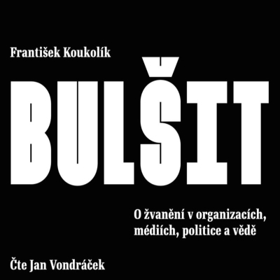 Bulšit (František Koukolík) CD/MP3