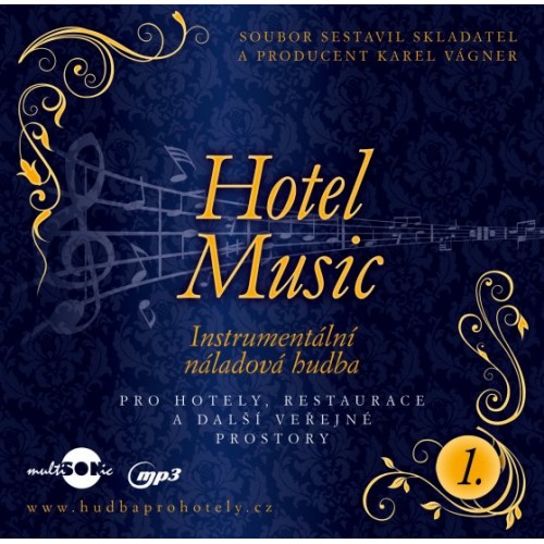 Hotel Music 1 - Instrumentální náladová hudba CD/MP3