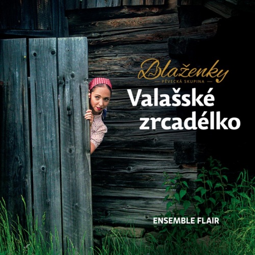Blaženky - Valašské zrcadélko CD