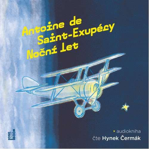 Noční let (Antoine de Saint-Exupéry) CD/MP3