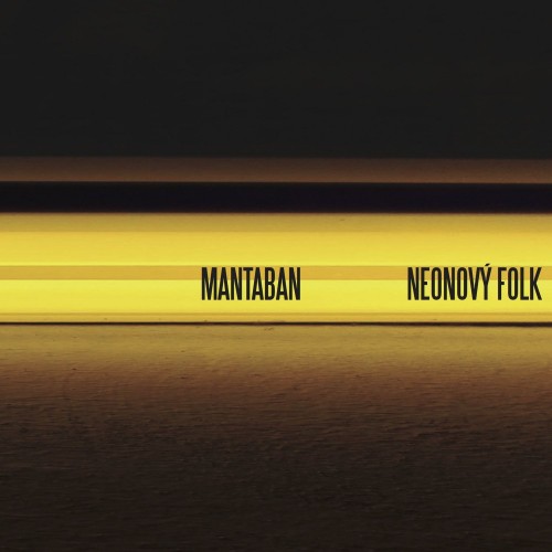 Mantaban - Neonový Folk CD