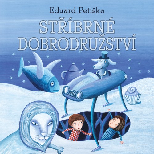 Stříbrné dobrodružství (Eduard Petiška) CD/MP3