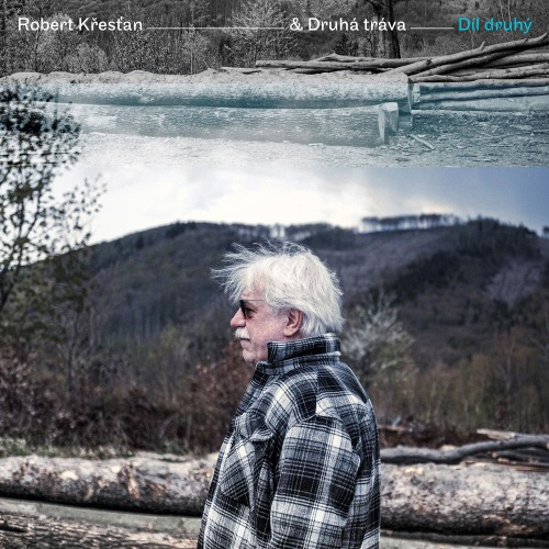 Robert Křesťan, Druhá tráva - Díl druhý CD
