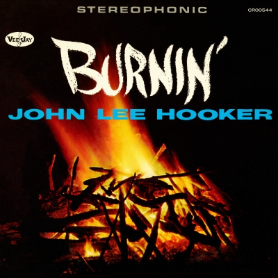 John Lee Hooker - Burnin' CD