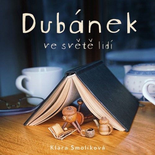 Dubánek ve světě lidí (Klára Smolíková) CD/MP3