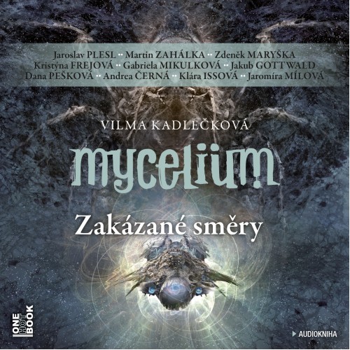 Mycelium VII: Zakázané směry (Vilma Kadlečková) 3CD/MP3