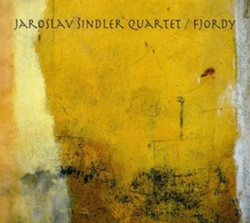Jaroslav Šindler Quartet - Fjordy CD