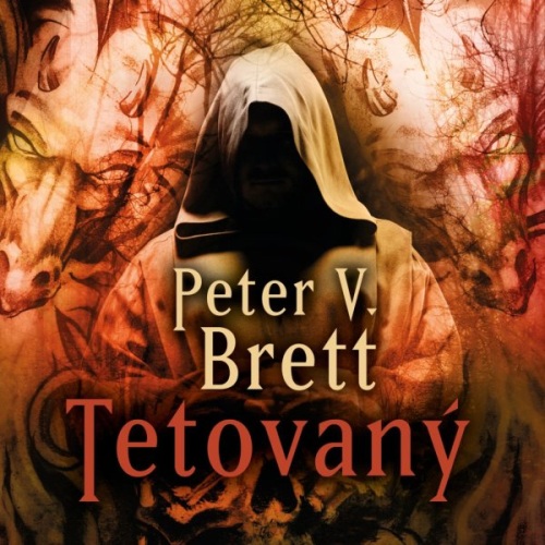 Tetovaný (Peter V. Brett) 2CD/MP3