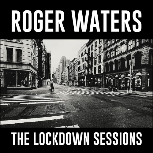 Roger Waters - Lockdown Sessions CD